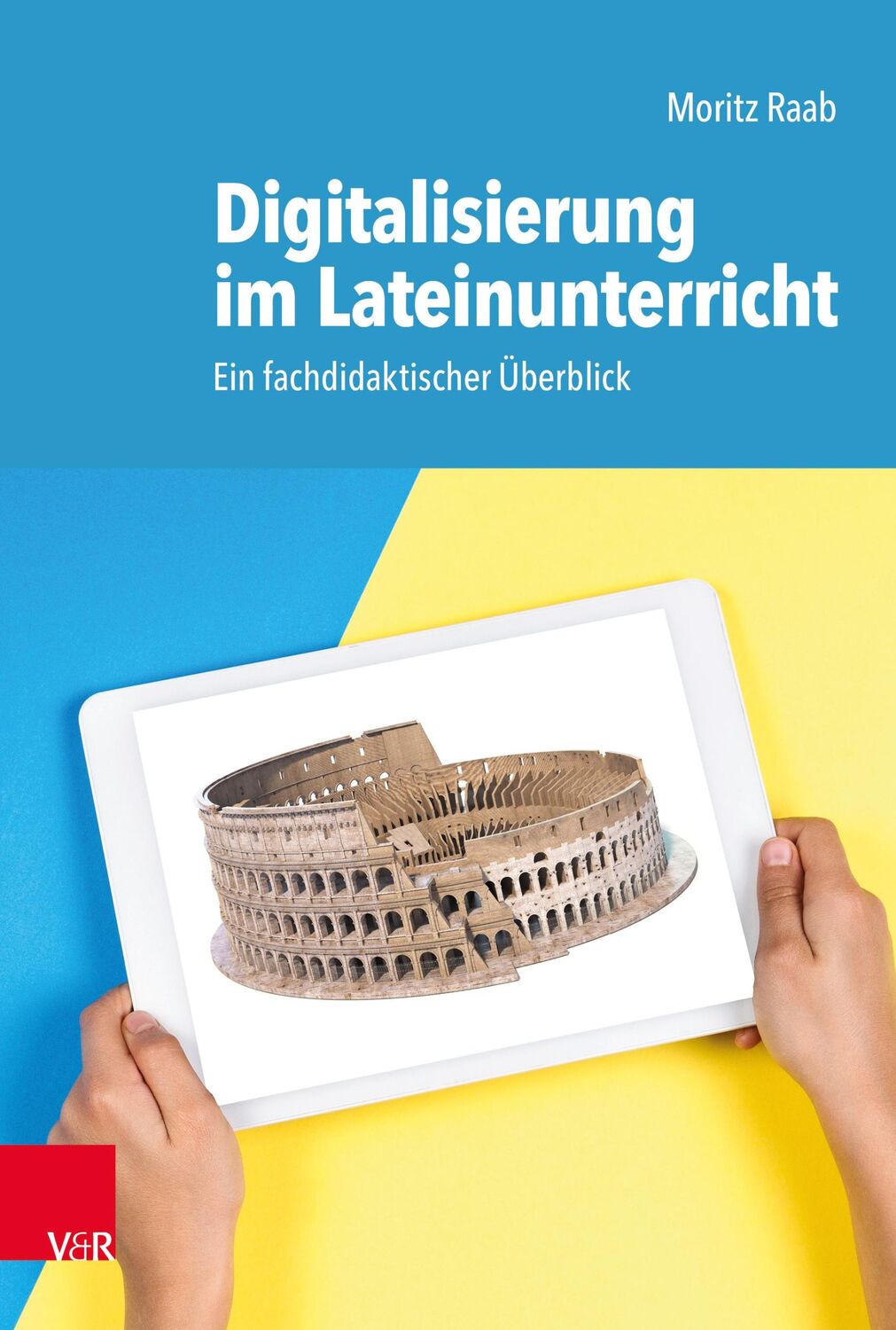 Cover: 9783525703021 | Digitalisierung im Lateinunterricht | Ein fachdidaktischer Überblick