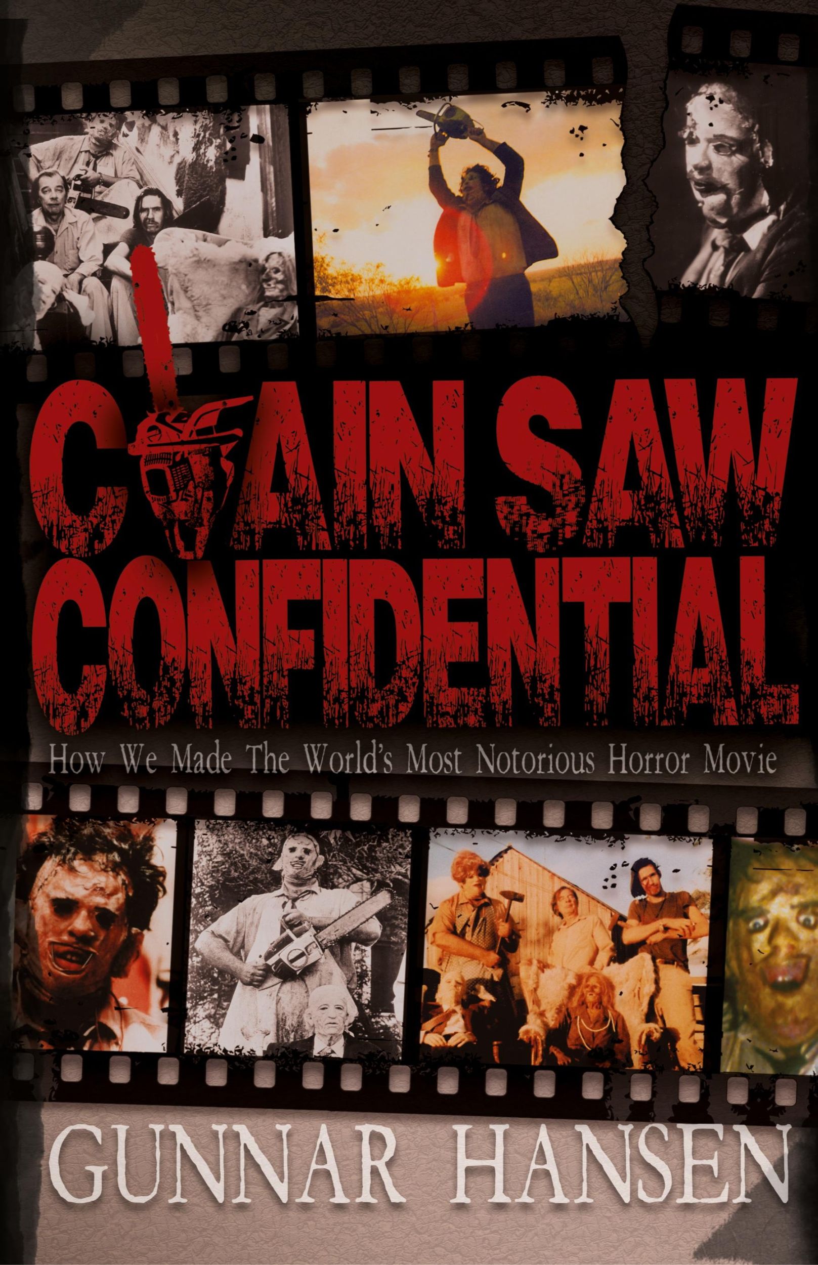 Cover: 9781943201716 | Chain Saw Confidential | Gunnar Hansen | Buch | Englisch | 2023