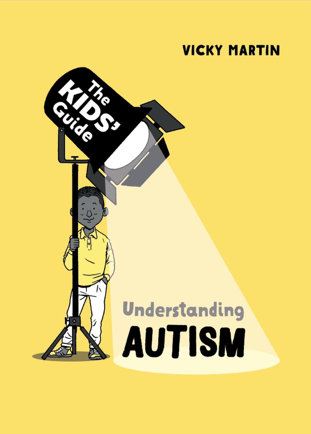 Cover: 9781445182841 | The Kids' Guide: Understanding Autism | Vicky Martin | Taschenbuch