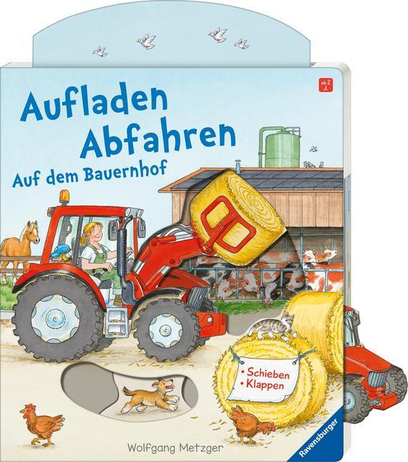 Bild: 9783473438952 | Aufladen - Abfahren: Auf dem Bauernhof | Ulrike Mauch-Metzger | Buch