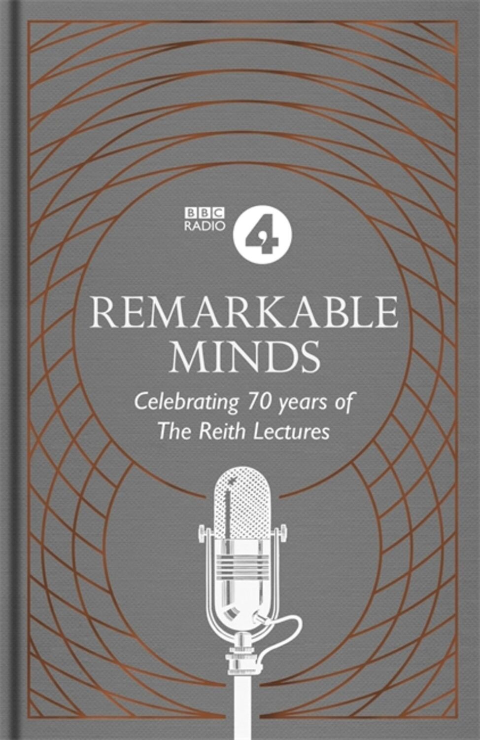 Cover: 9781472262295 | Remarkable Minds | A Celebration of the Reith Lectures | Radio Bbc