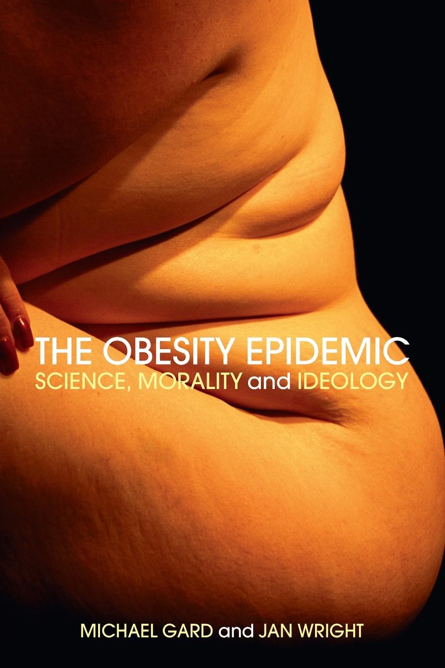 Cover: 9780415318969 | The Obesity Epidemic | Science, Morality and Ideology | Gard (u. a.)