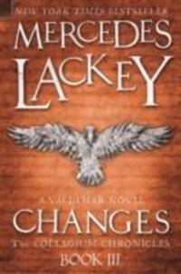 Cover: 9781781165898 | Collegium Chronicles, Vol. 3 - Changes | A Valdemar Novel | Lackey