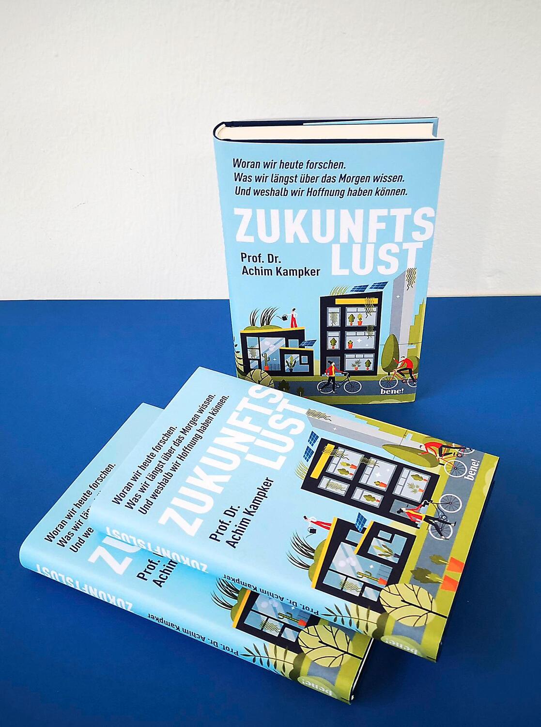 Bild: 9783963402999 | Zukunftslust | Achim Kampker | Buch | 215 S. | Deutsch | 2024 | bene!