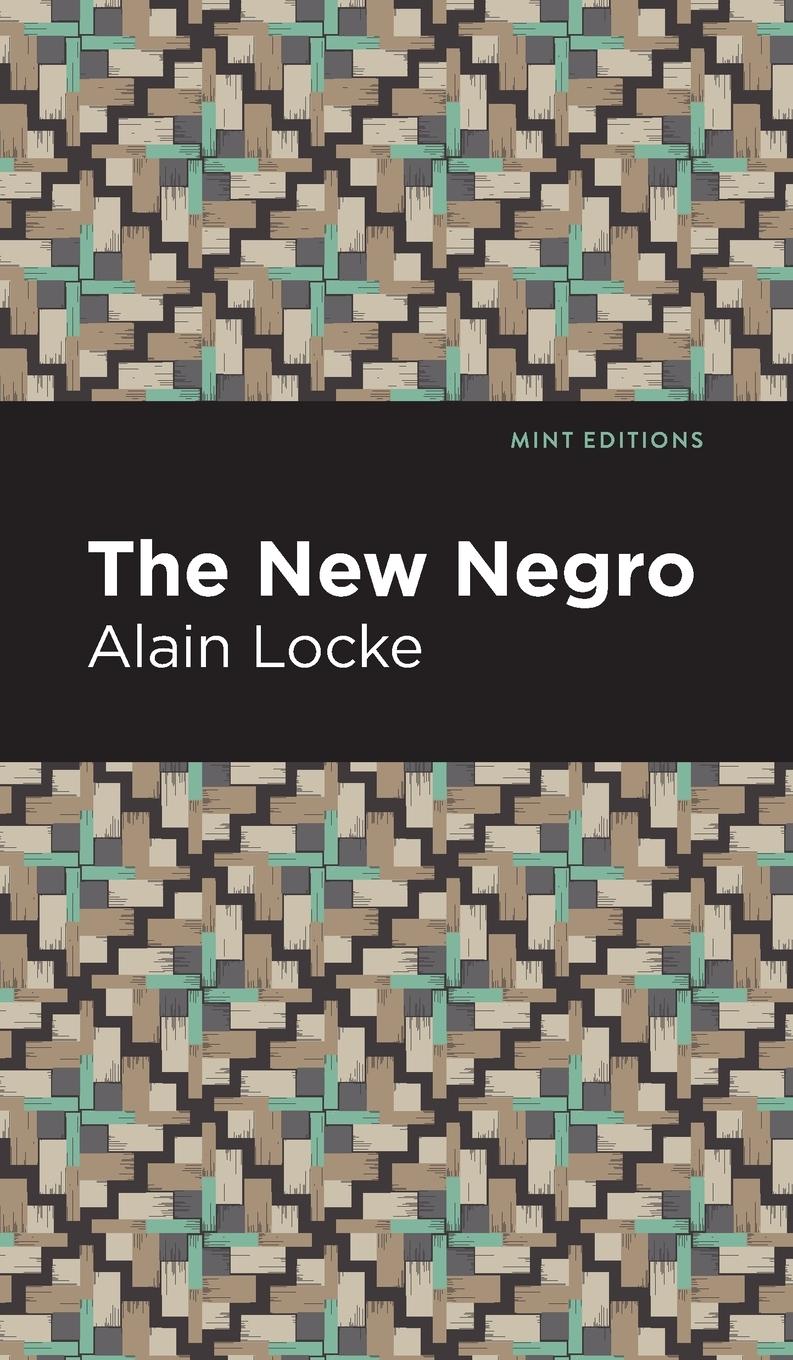 Cover: 9781513208657 | The New Negro | Alain Locke | Buch | Mint Editions | Englisch | 2021