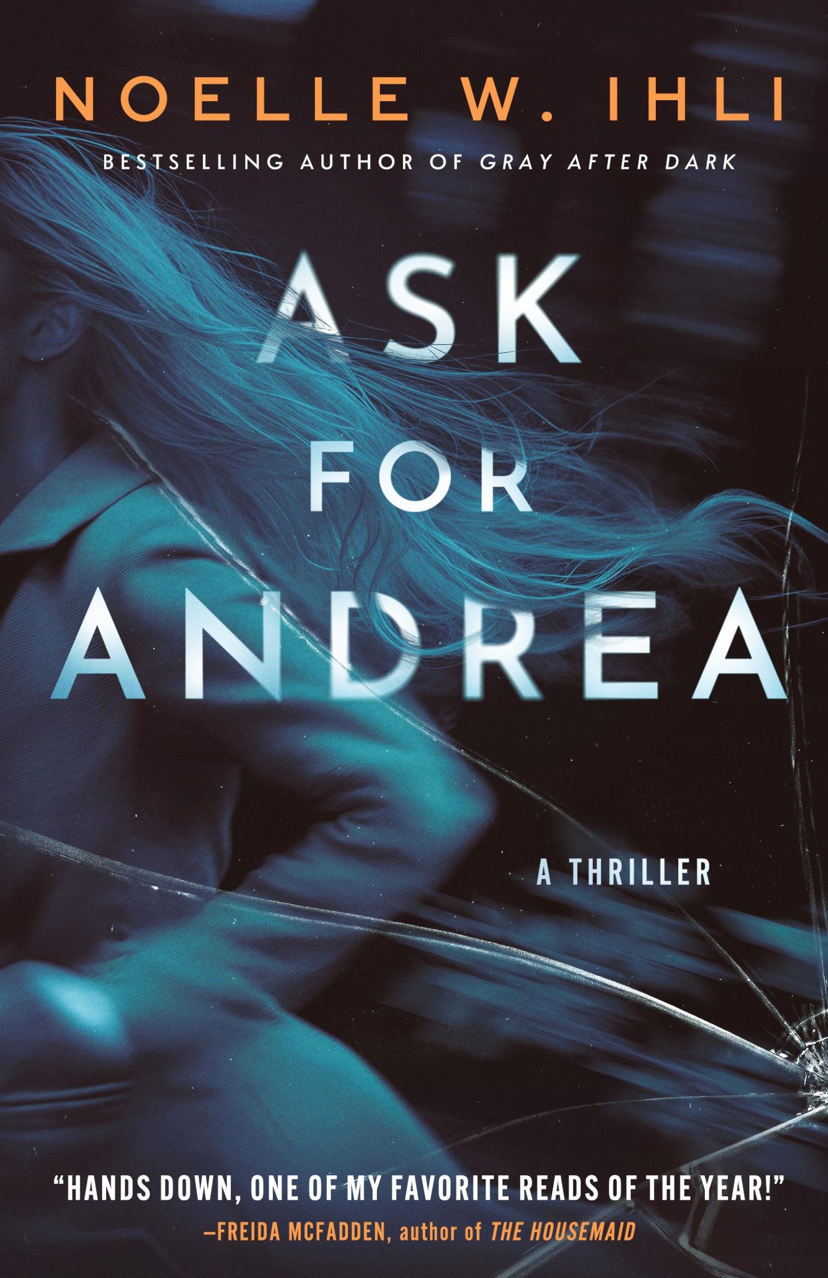 Cover: 9798987845509 | Ask for Andrea | Noelle W Ihli | Taschenbuch | Englisch | 2022