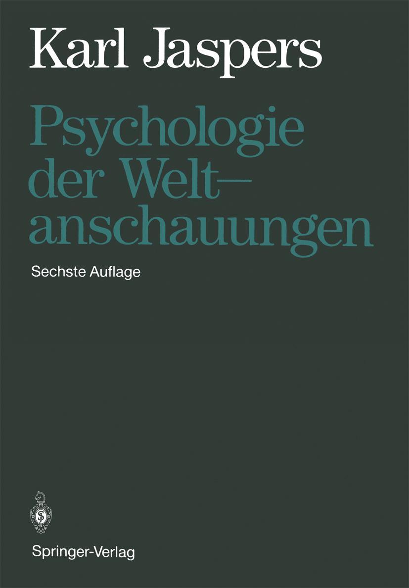 Cover: 9783642521713 | Psychologie der Weltanschauungen | Karl Jaspers | Taschenbuch | XIX