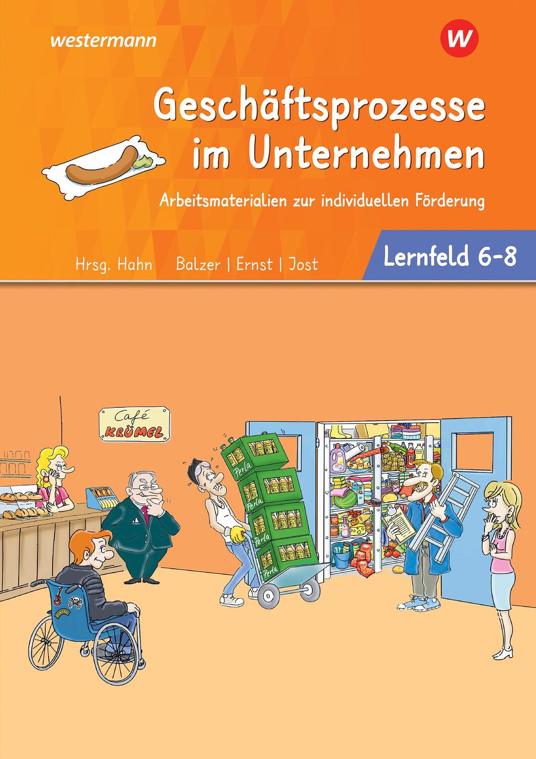 Cover: 9783427063032 | Café Krümel. Arbeitsbuch Lernfelder 6-8 Arbeitsmaterialien zur...