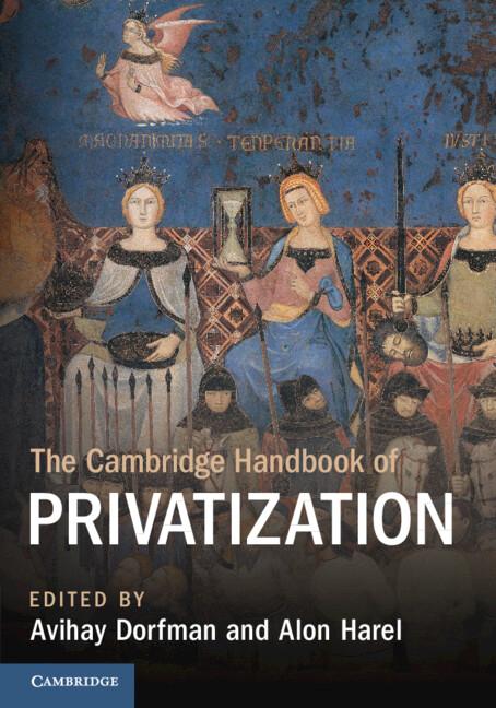 Cover: 9781009295703 | The Cambridge Handbook of Privatization | Avihay Dorfman (u. a.)