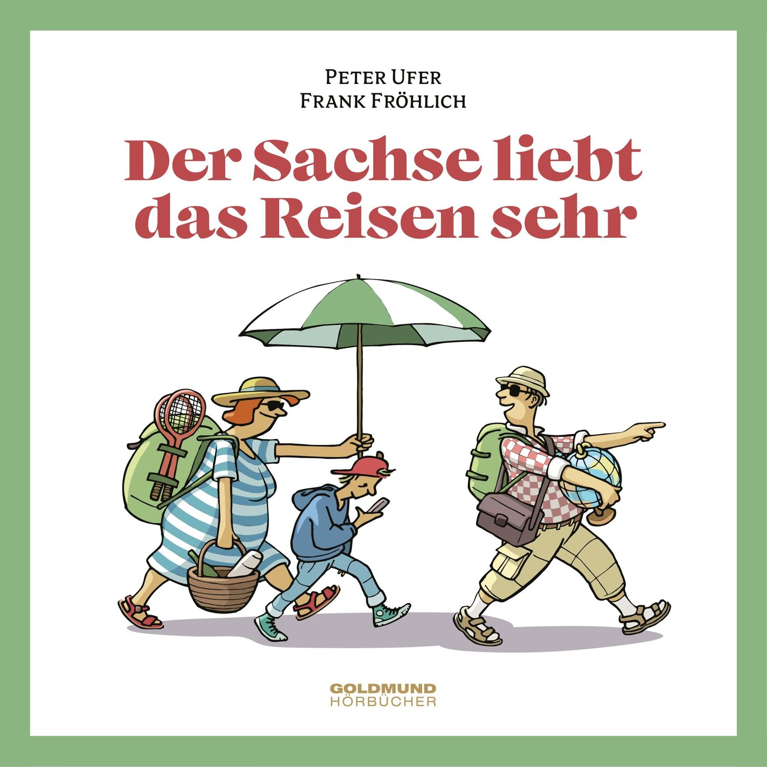 Cover: 9783939669517 | Der Sachse liebt das Reisen sehr | Peter Ufer | Audio-CD | Deutsch