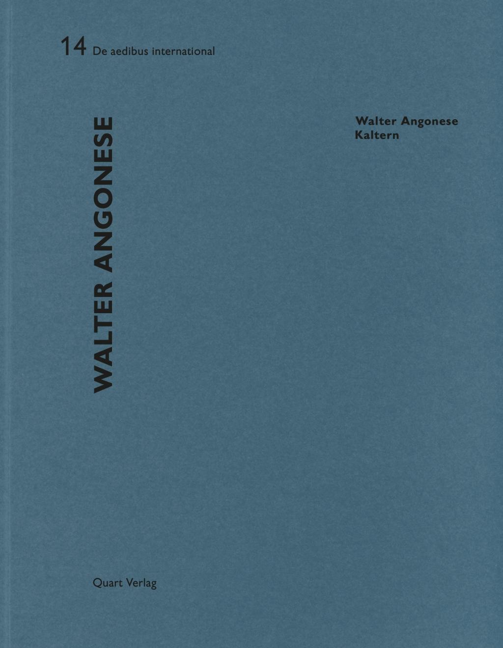 Cover: 9783037611210 | Walter Angonese - Kaltern | Dt/engl, De aedibus international 14