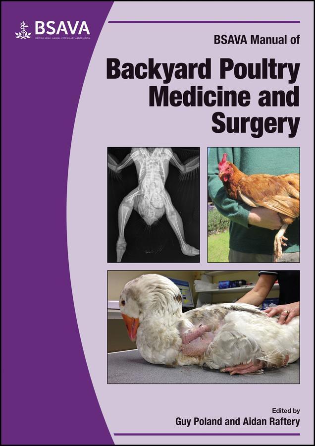 Cover: 9781905319435 | BSAVA Manual of Backyard Poultry | Aidan Raftery (u. a.) | Taschenbuch