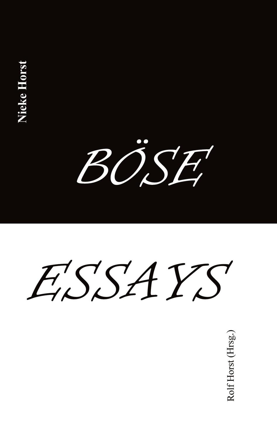 Cover: 9783384101549 | Böse Essays - Autismus, Psychotherapie, PTBS, Sucht, Alkoholismus,...