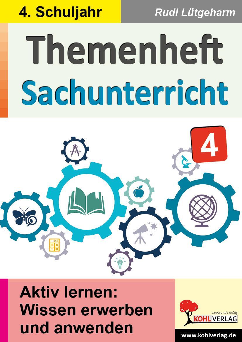 Cover: 9783985580866 | Themenheft Sachunterricht / Klasse 4 | Rudi Lütgeharm | Taschenbuch