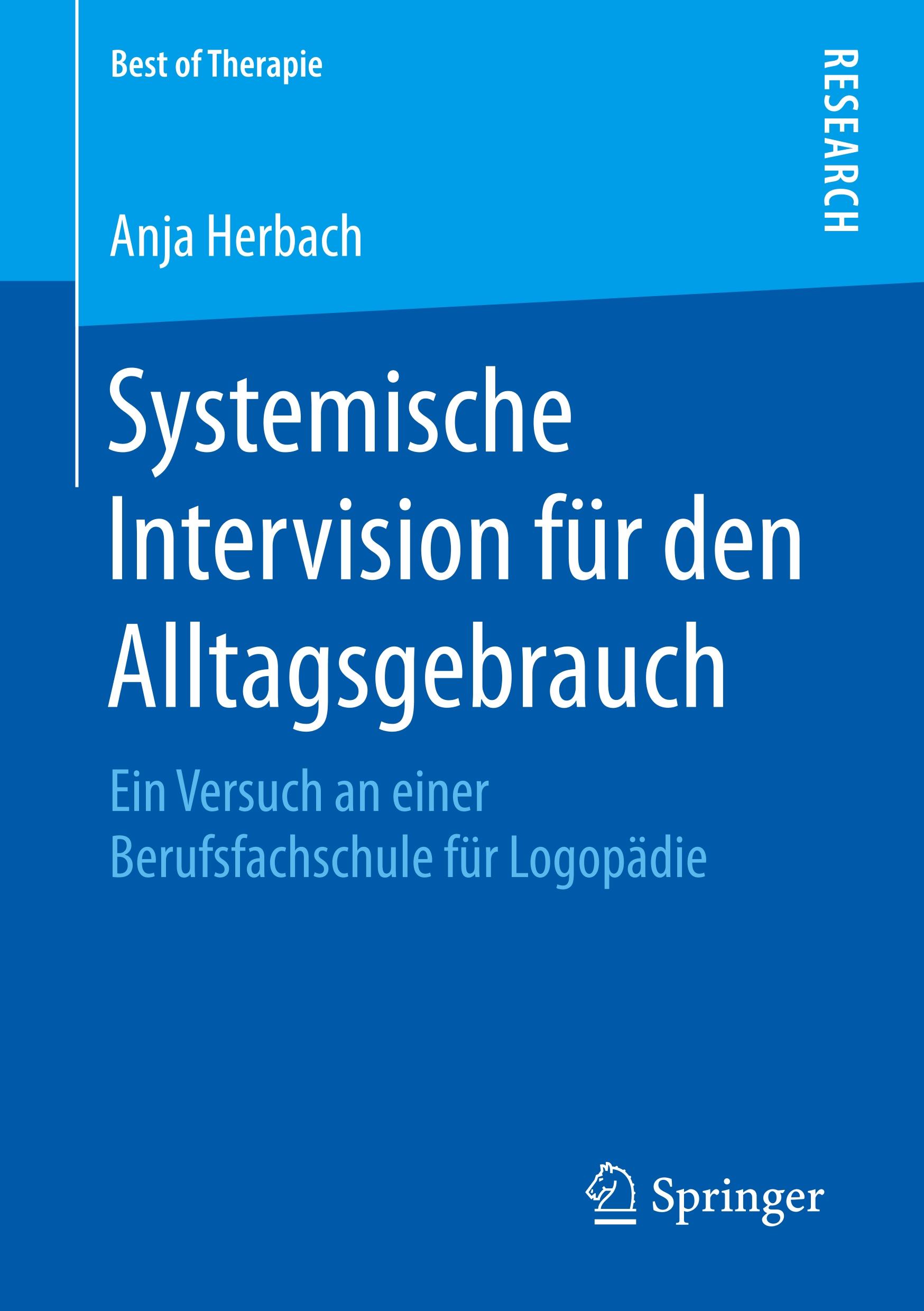 Cover: 9783658243067 | Systemische Intervision für den Alltagsgebrauch | Anja Herbach | Buch