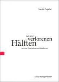 Cover: 9783902113689 | An die verlorenen Hälften | Gedichte, Dt/kroat, tradukita poezio