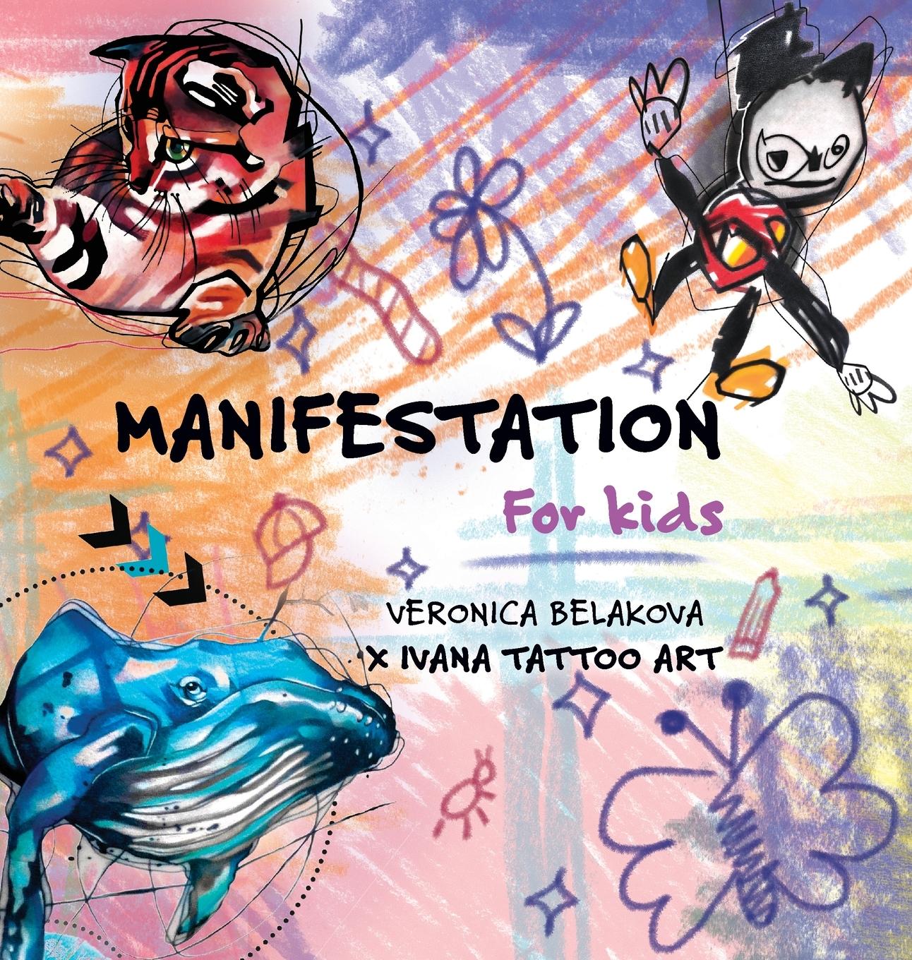 Cover: 9798330462162 | MANIFESTATION FOR KIDS | Veronica Belakova | Buch | Englisch | 2024