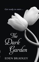 Cover: 9780753541296 | The Dark Garden | Eden Bradley | Taschenbuch | Kartoniert / Broschiert