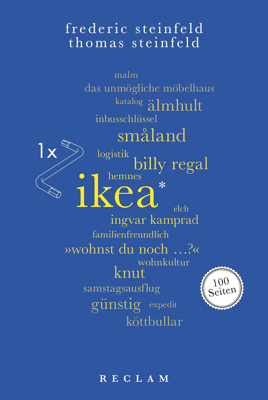 Cover: 9783150205297 | Ikea. 100 Seiten | Thomas Steinfeld (u. a.) | Taschenbuch | Broschiert