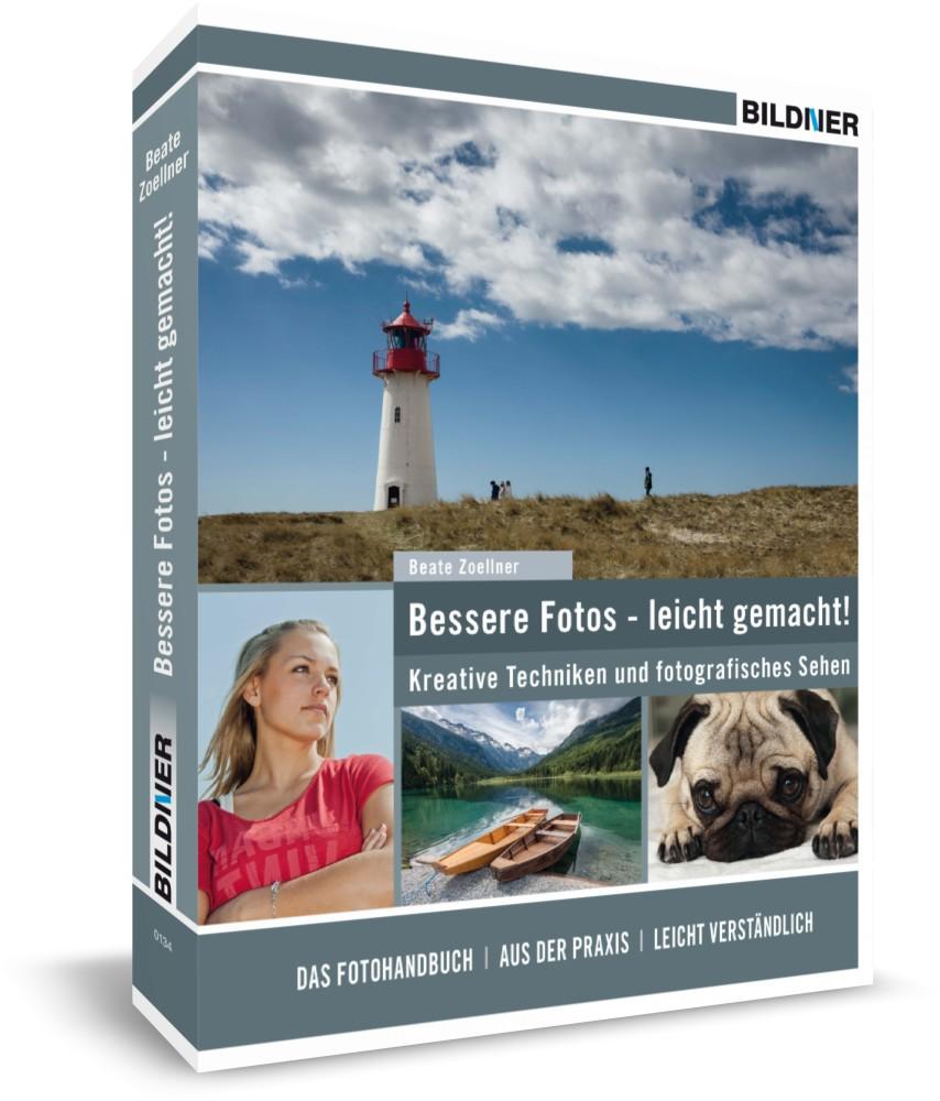 Cover: 9783832801137 | Bessere Fotos - leicht gemacht! | Beate Zoellner | Taschenbuch | 2015