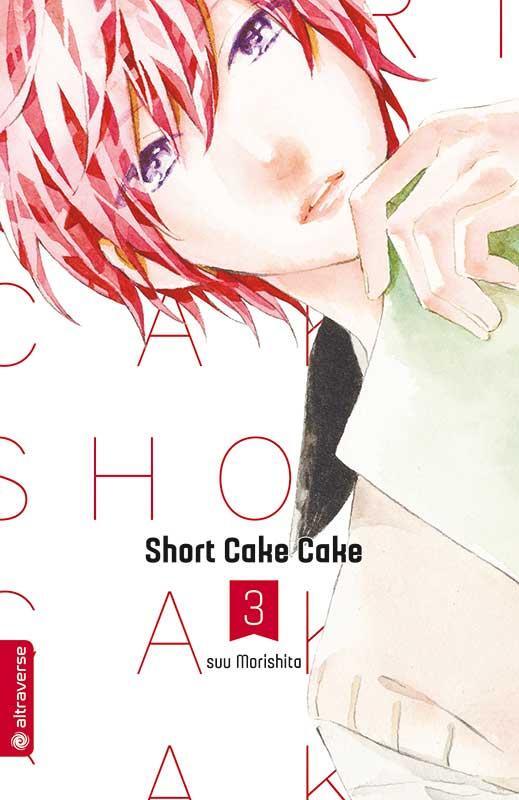 Cover: 9783963581397 | Short Cake Cake 03 | Suu Morishita | Taschenbuch | 192 S. | Deutsch