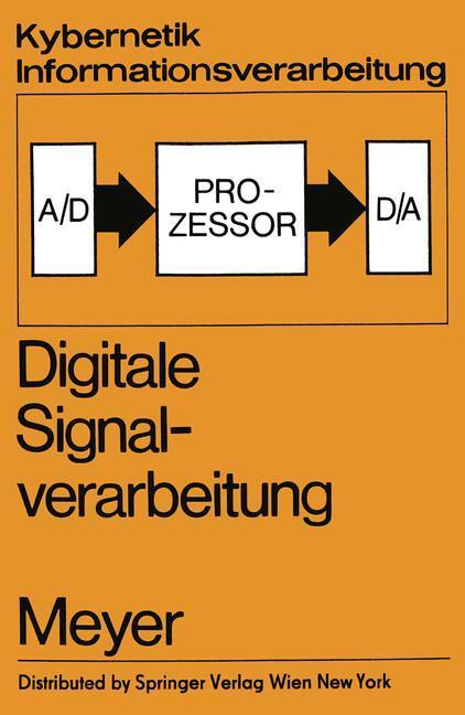 Cover: 9783709175699 | Digitale Signalverarbeitung | G. Meyer | Taschenbuch | Kybernetik