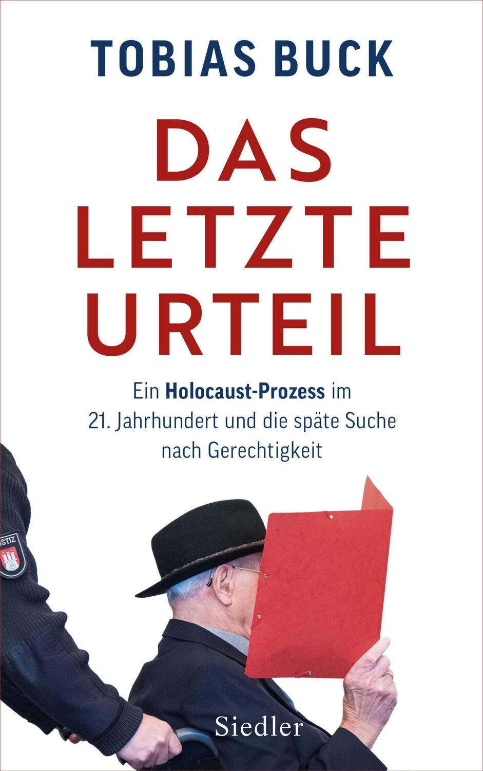 Cover: 9783827501776 | Das letzte Urteil | Tobias Buck | Buch | 368 S. | Deutsch | 2024