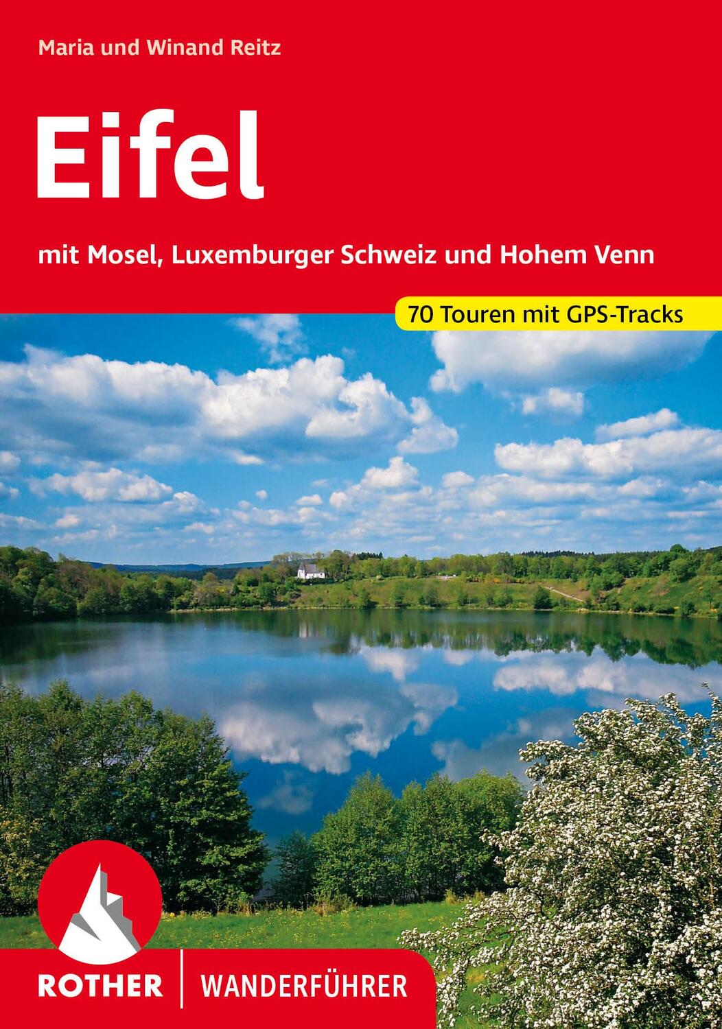 Cover: 9783763347827 | Eifel | Maria Reitz (u. a.) | Taschenbuch | Rother Wanderführer | 2024