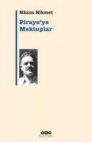 Cover: 9789750822971 | Pirayeye Mektuplar | Nazim Hikmet Ran | Taschenbuch | Türkisch | 2021