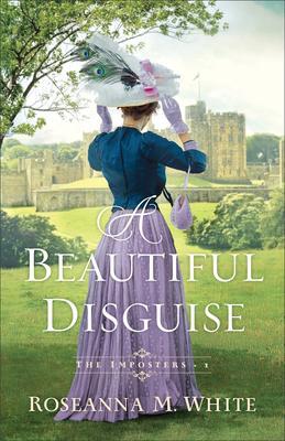 Cover: 9780764240928 | A Beautiful Disguise | Roseanna M. White | Taschenbuch | 2023