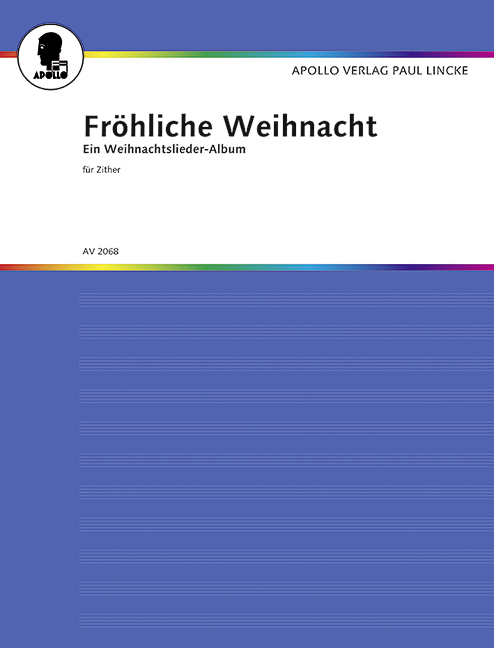 Cover: 9790203908913 | Fröhliche Weihnacht - Ein Weihnachtsliederalbum für Zither | Buch