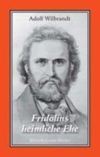 Cover: 9783939542520 | Fridolins heimliche Ehe | Bibliothek rosa Winkel 52 | Adolf Wilbrandt