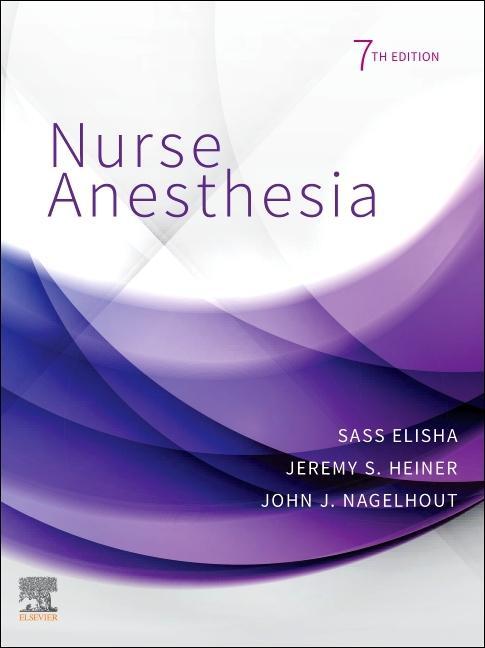 Cover: 9780323711944 | Nurse Anesthesia | Jeremy S Heiner (u. a.) | Buch | Gebunden | 2022