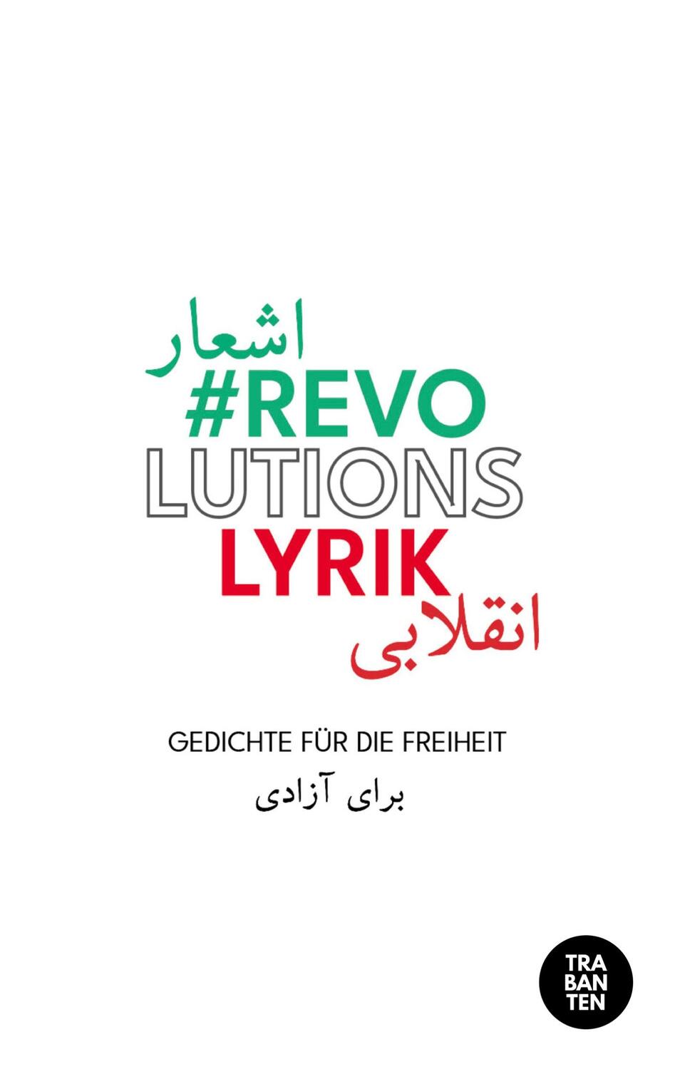 Cover: 9783986970581 | #Revolutionslyrik | Gedichte für die Freiheit | Laleh Mohajer | Buch