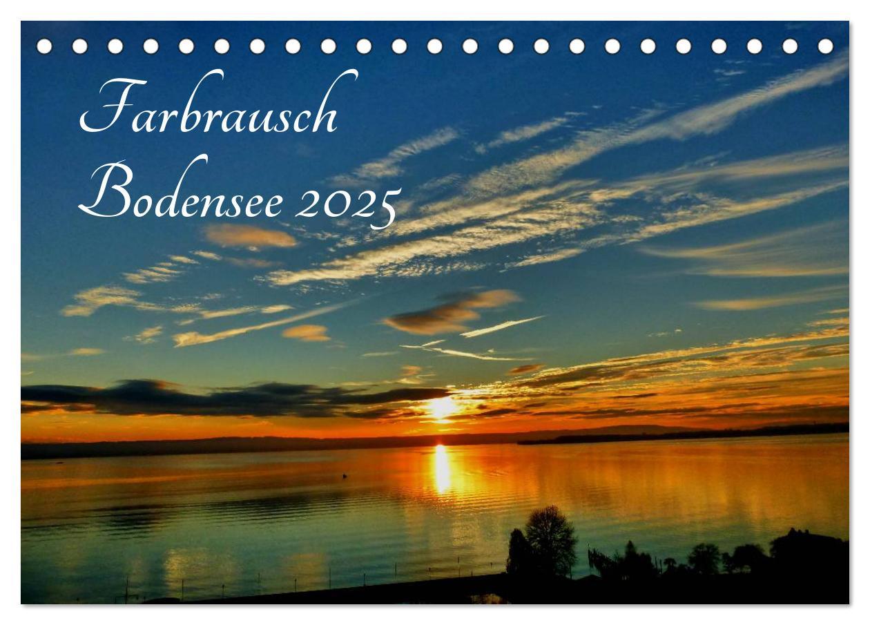 Cover: 9783435469437 | Farbrausch Bodensee (Tischkalender 2025 DIN A5 quer), CALVENDO...