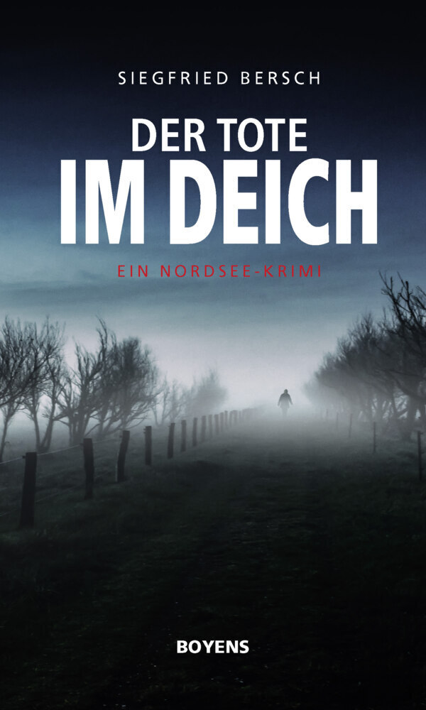 Cover: 9783804214477 | Der Tote im Deich | Ein Nordsee-Krimi | Siegfried Bersch | Taschenbuch