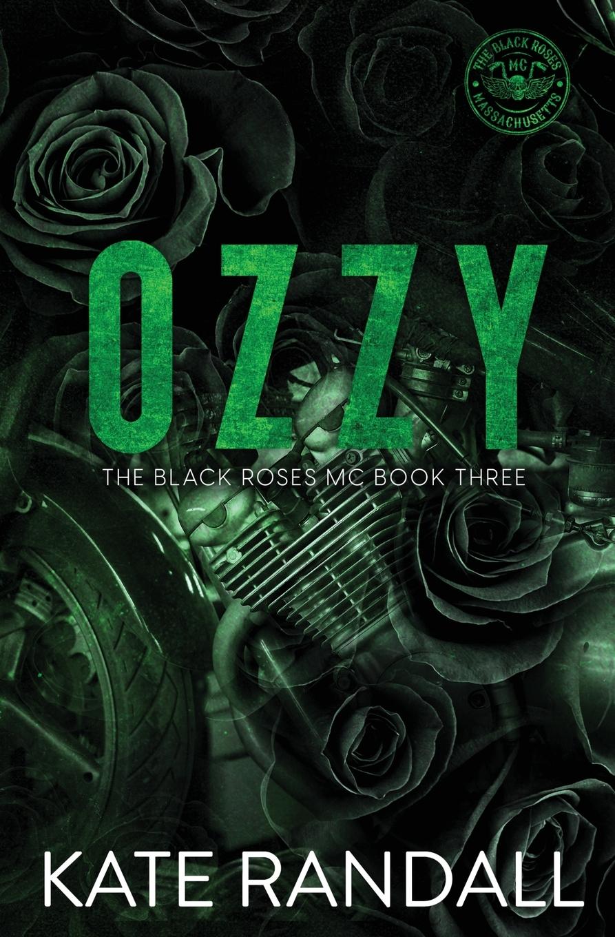 Cover: 9781962781015 | Ozzy | The Black Roses MC, Book Three | Kate Randall | Taschenbuch