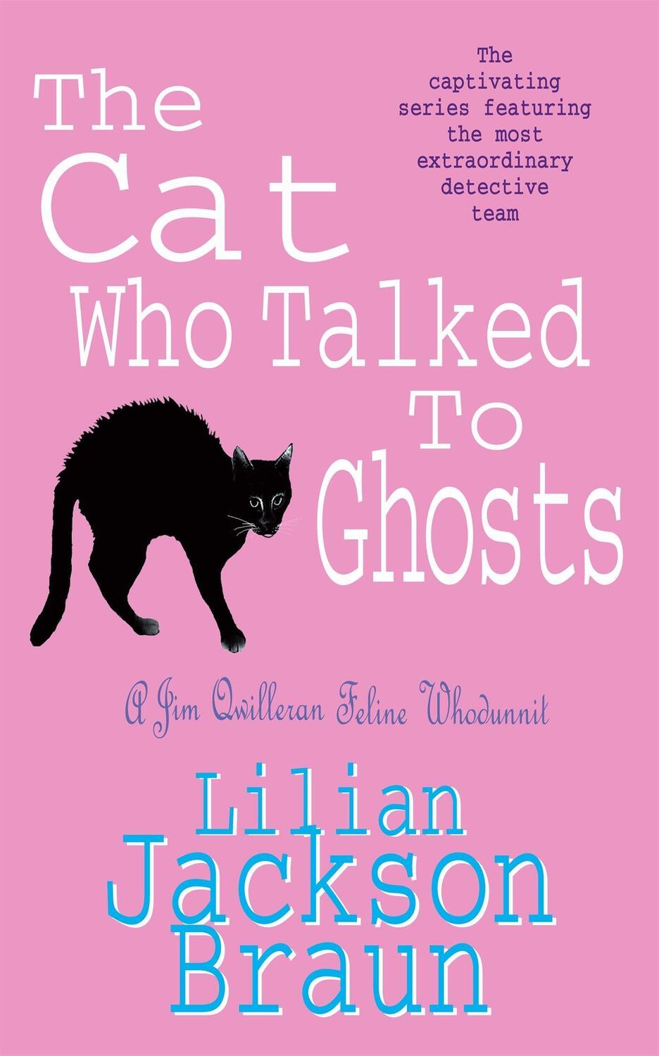 Cover: 9780747234883 | The Cat Who Talked to Ghosts (The Cat Who... Mysteries, Book 10)