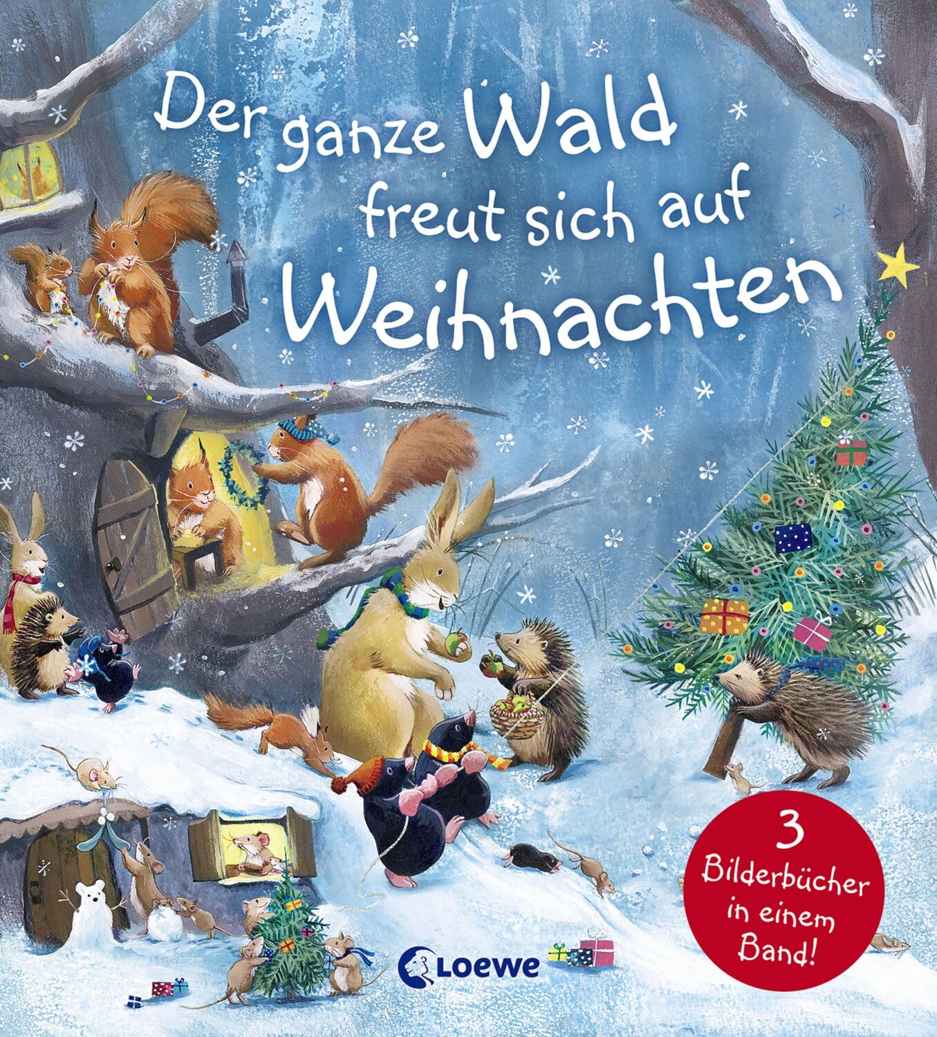 Cover: 9783743204744 | Der ganze Wald freut sich auf Weihnachten | Loewe Weihnachten | Buch