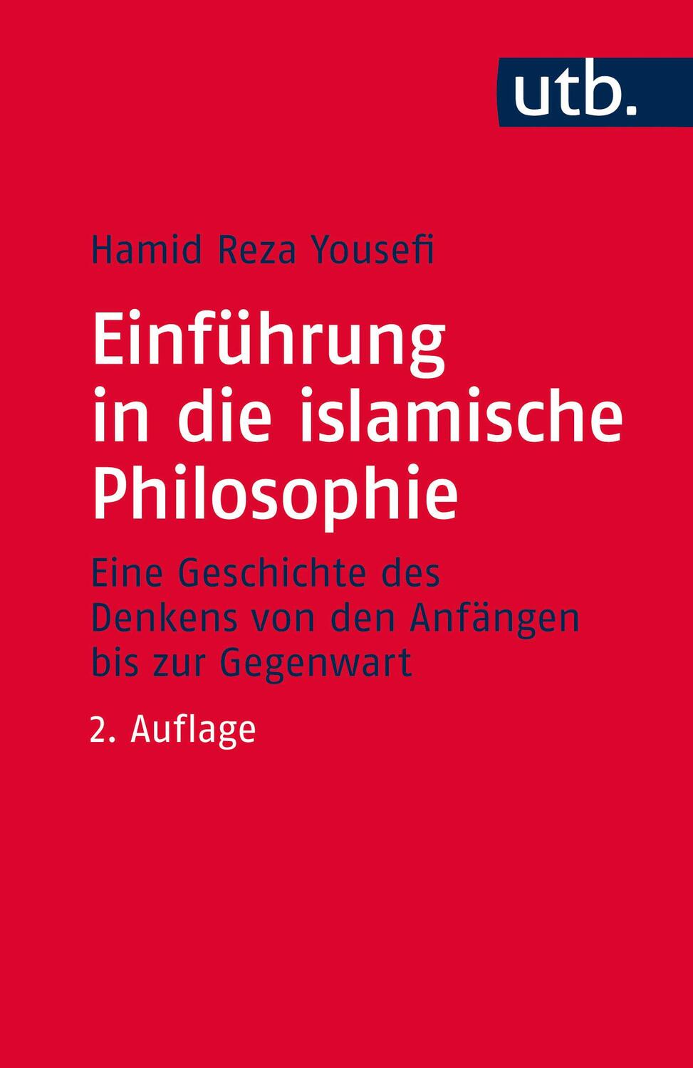 Cover: 9783825245238 | Einführung in die islamische Philosophie | Hamid Reza Yousefi | Buch