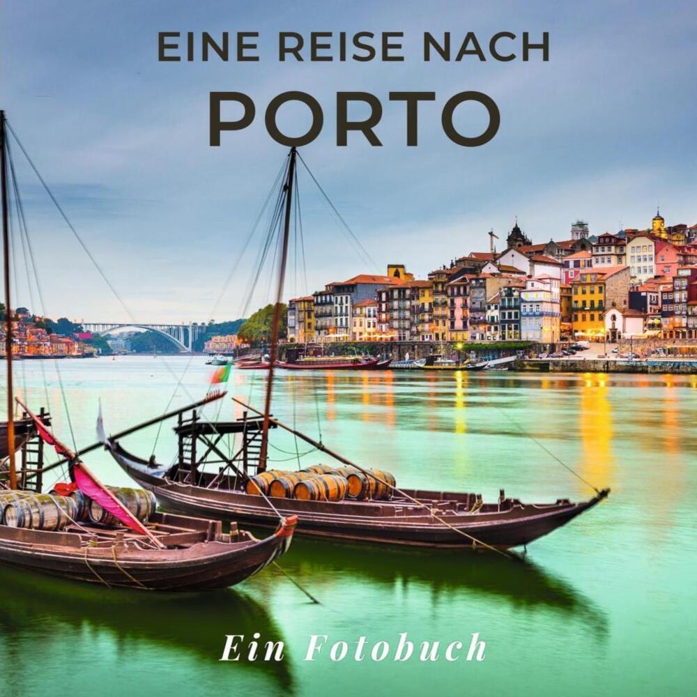 Cover: 9783750515499 | Eine Reise nach Porto | Tania Sardi | Taschenbuch | 42 S. | Deutsch