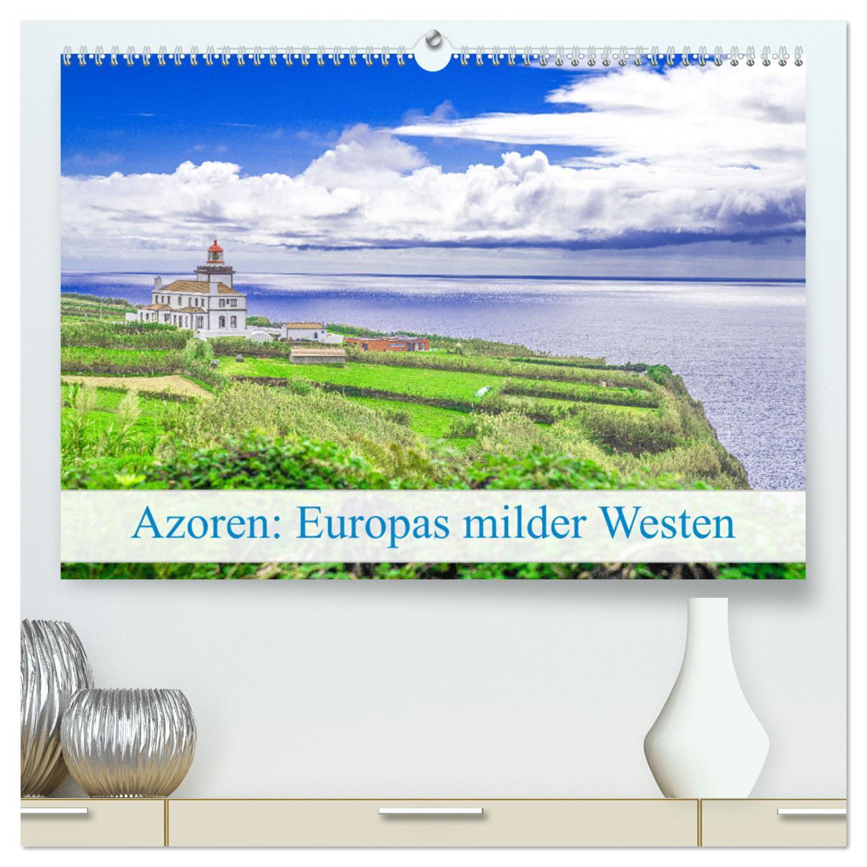 Cover: 9783435082049 | Azoren: Europas milder Westen (hochwertiger Premium Wandkalender...