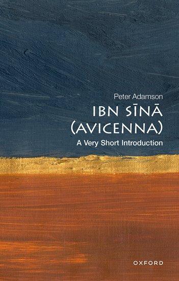 Cover: 9780192846983 | Ibn Sina (Avicenna): A Very Short Introduction | Peter Adamson | Buch