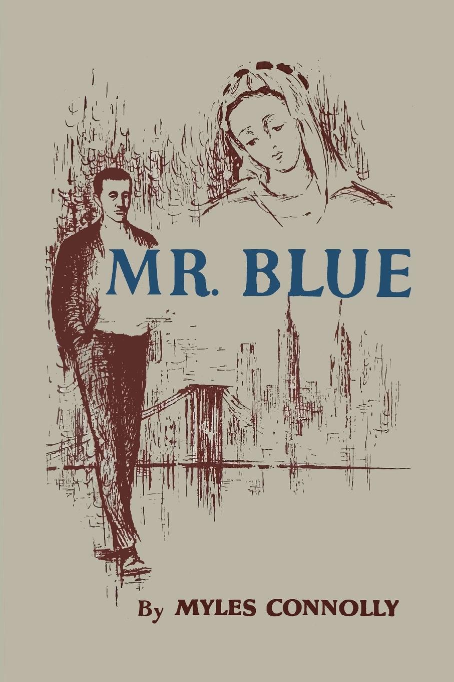 Cover: 9781684228546 | Mr. Blue | Myles Connolly | Taschenbuch | Paperback | Englisch | 2024