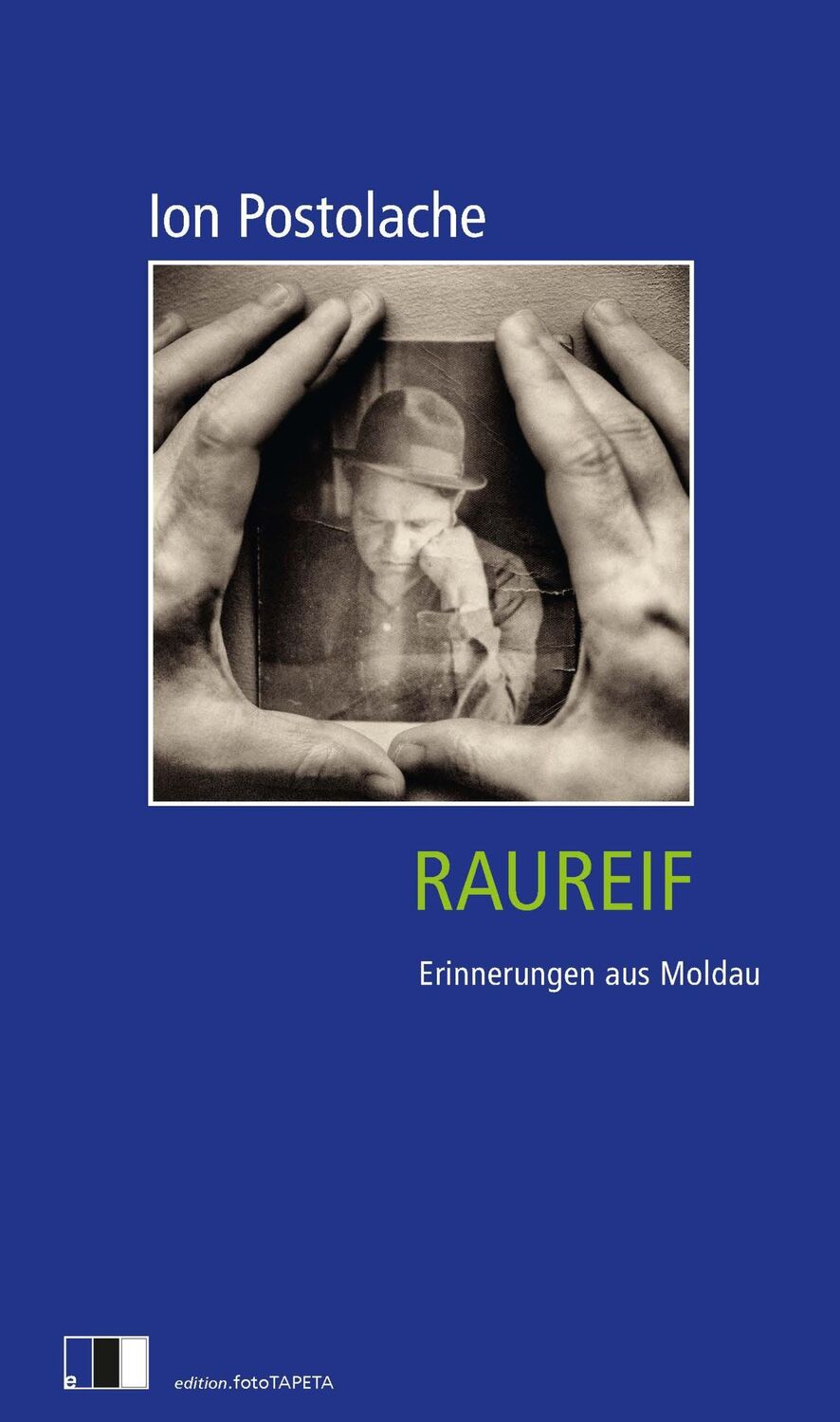 Cover: 9783949262425 | Raureif | Erinnerungen aus Moldau | Ion Postolache | Taschenbuch