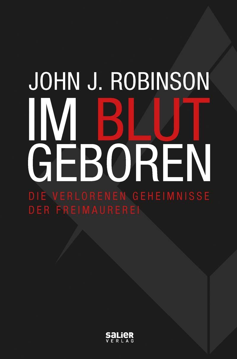 Cover: 9783962850135 | Im Blut geboren | Die verlorenen Geheimnisse der Freimaurerei | Buch