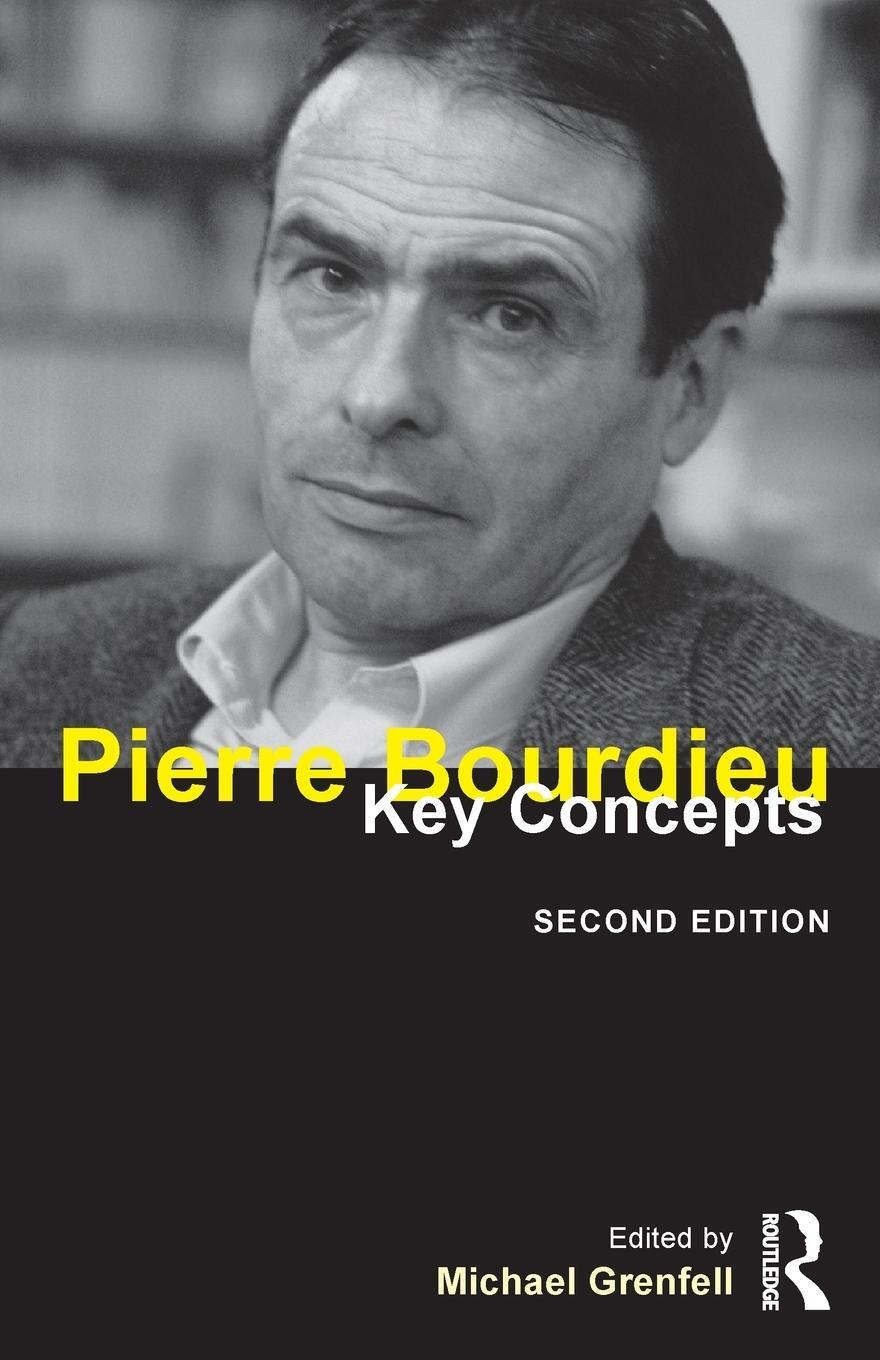 Cover: 9781844655304 | Pierre Bourdieu | Key Concepts | Michael James Grenfell | Taschenbuch