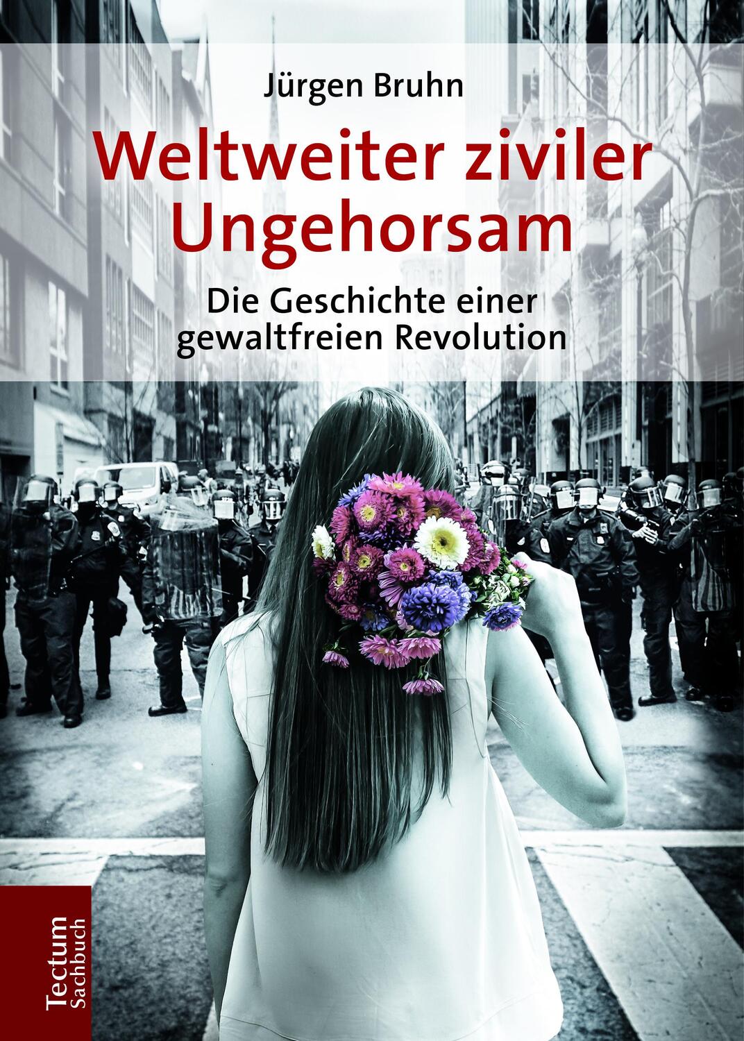 Cover: 9783828841185 | Weltweiter ziviler Ungehorsam | Jürgen Bruhn | Taschenbuch | Deutsch