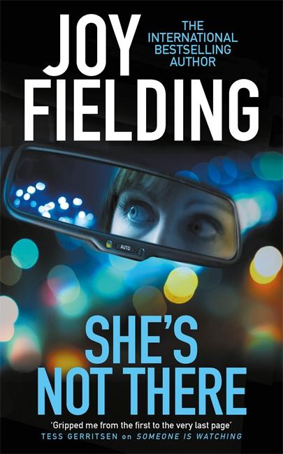 Cover: 9781785762758 | She's Not There | Joy Fielding | Taschenbuch | Englisch | 2017