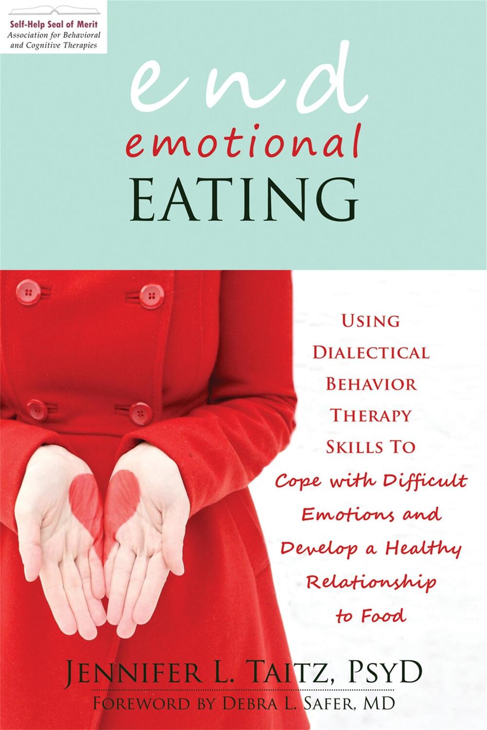 Cover: 9781608821211 | End Emotional Eating | Jennifer Taitz | Taschenbuch | Englisch | 2012